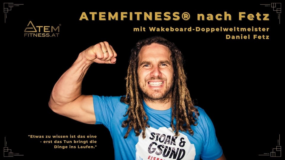 Atemfitness nach Fetz mit Daniel Fetz