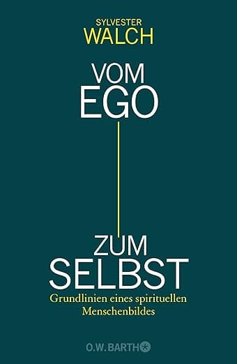 Buchcover „Vom Ego zum Selbst“